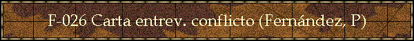 F-026 Carta entrev. conflicto (Fernndez, P)