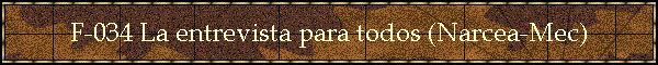 F-034 La entrevista para todos (Narcea-Mec)
