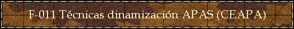 F-011 Tcnicas dinamizacin APAS (CEAPA)