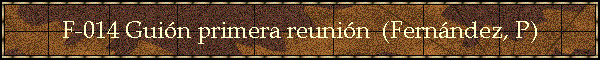 F-014 Guin primera reunin  (Fernndez, P)