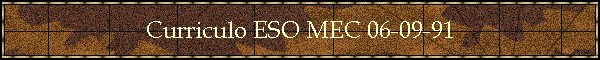 Curriculo ESO MEC 06-09-91
