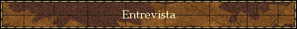 Entrevista