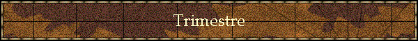 Trimestre